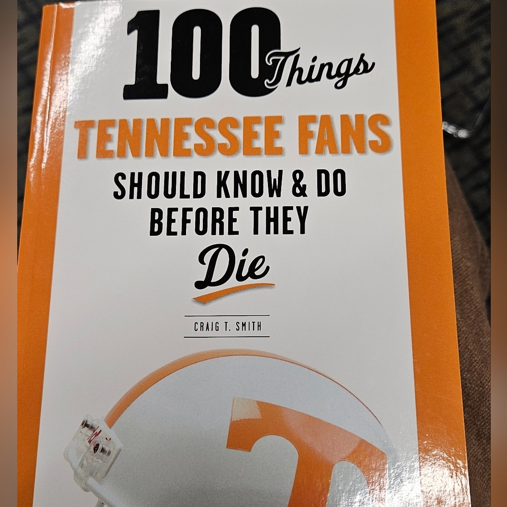 100 Things Tennessee Fans Book